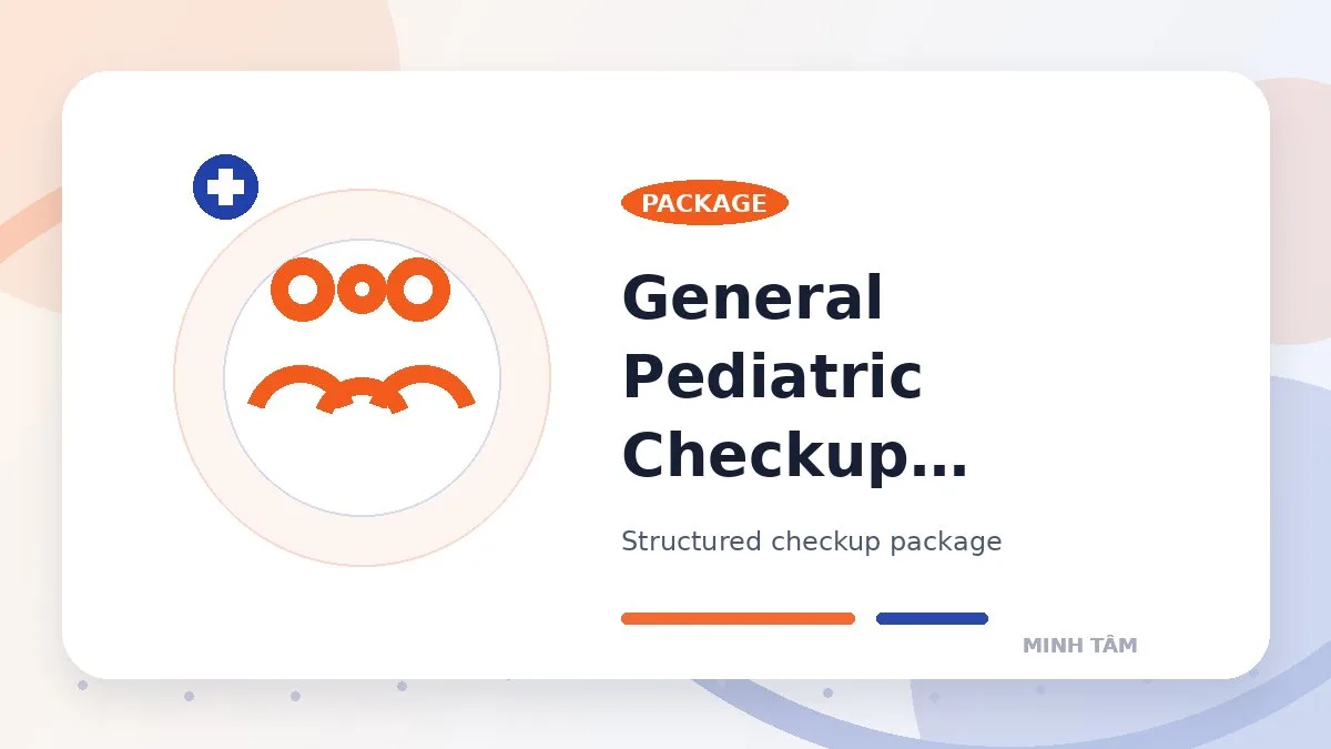 General Pediatric Checkup Package