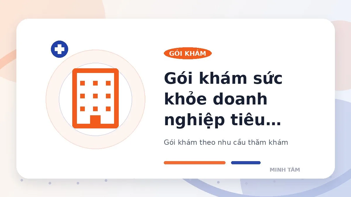 Gói khám sức khỏe doanh nghiệp tiêu chuẩn
