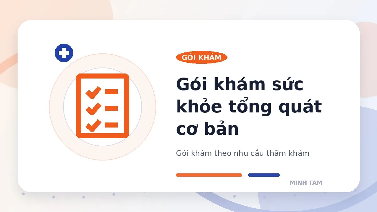 Gói khám sức khỏe tổng quát cơ bản