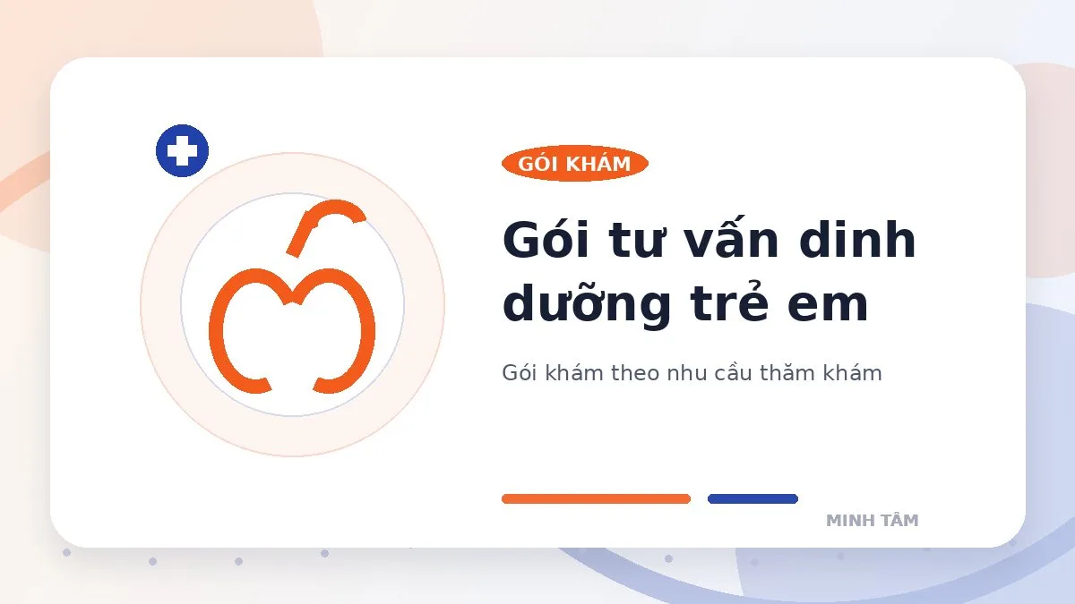 Gói tư vấn dinh dưỡng trẻ em