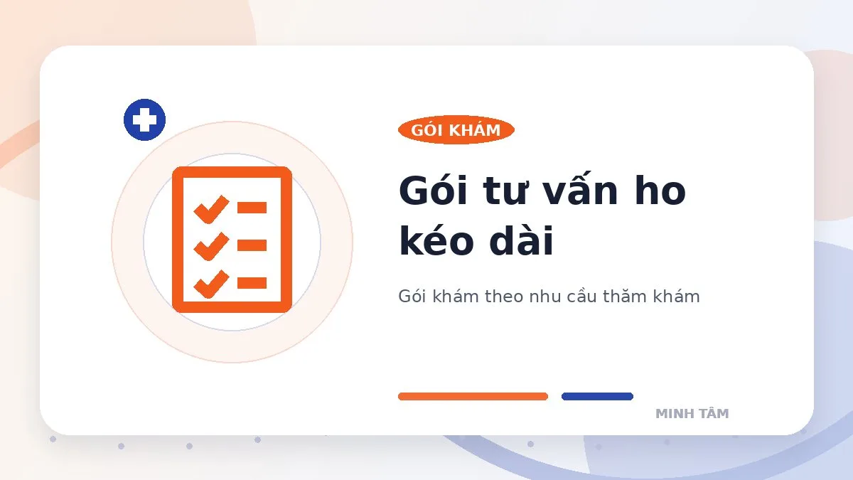 Gói tư vấn ho kéo dài