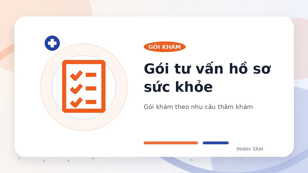 Gói tư vấn hồ sơ sức khỏe