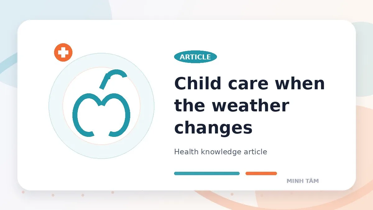 Child care when the weather changes