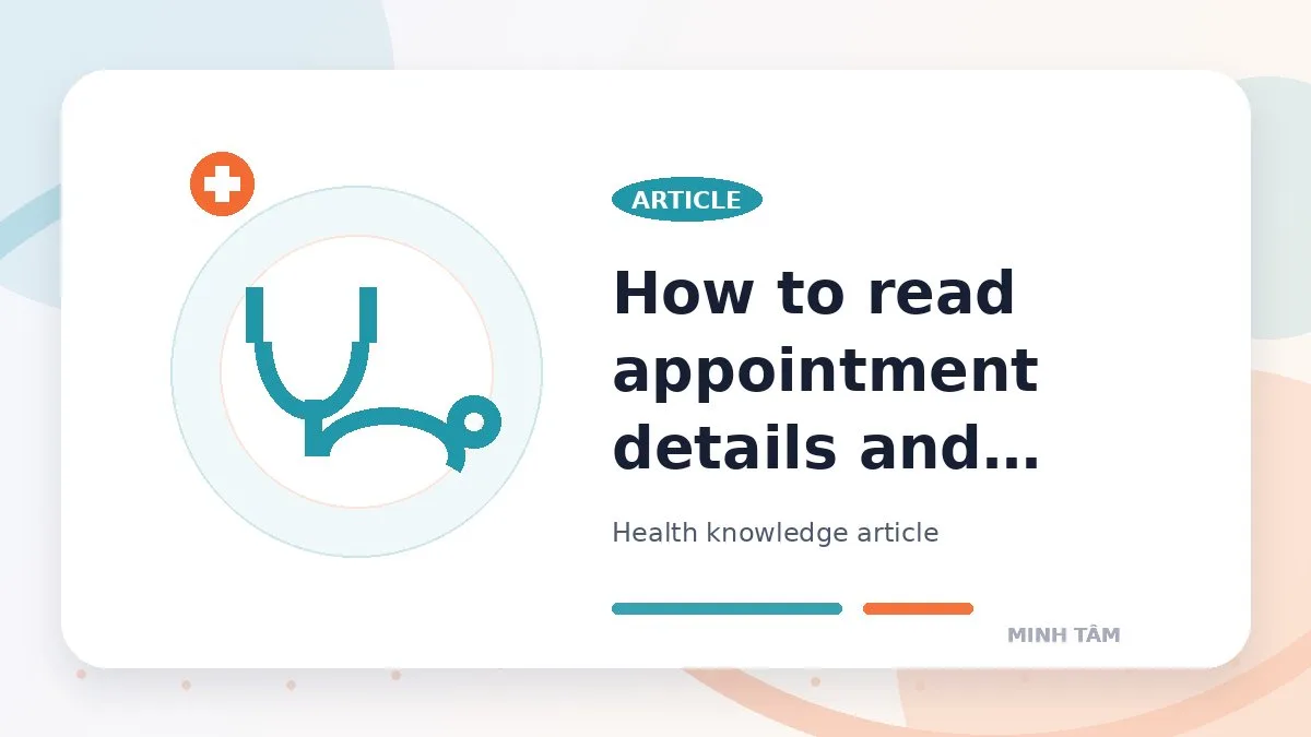 How to read appointment details and prepare