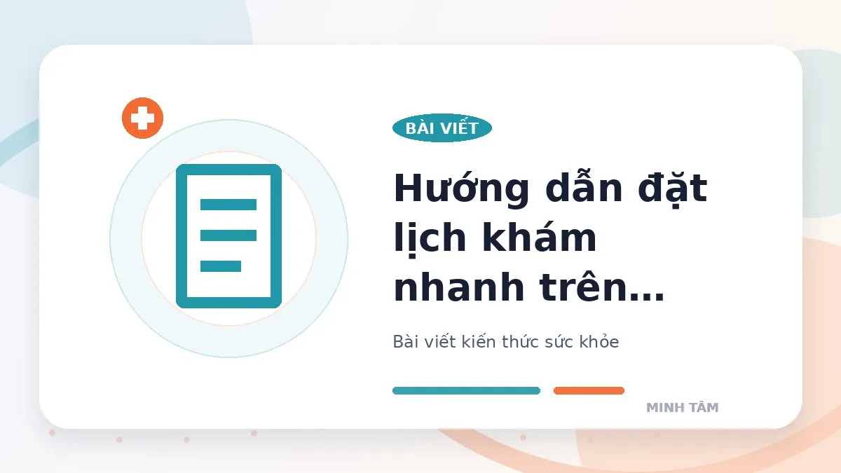 Hướng dẫn đặt lịch khám nhanh trên website