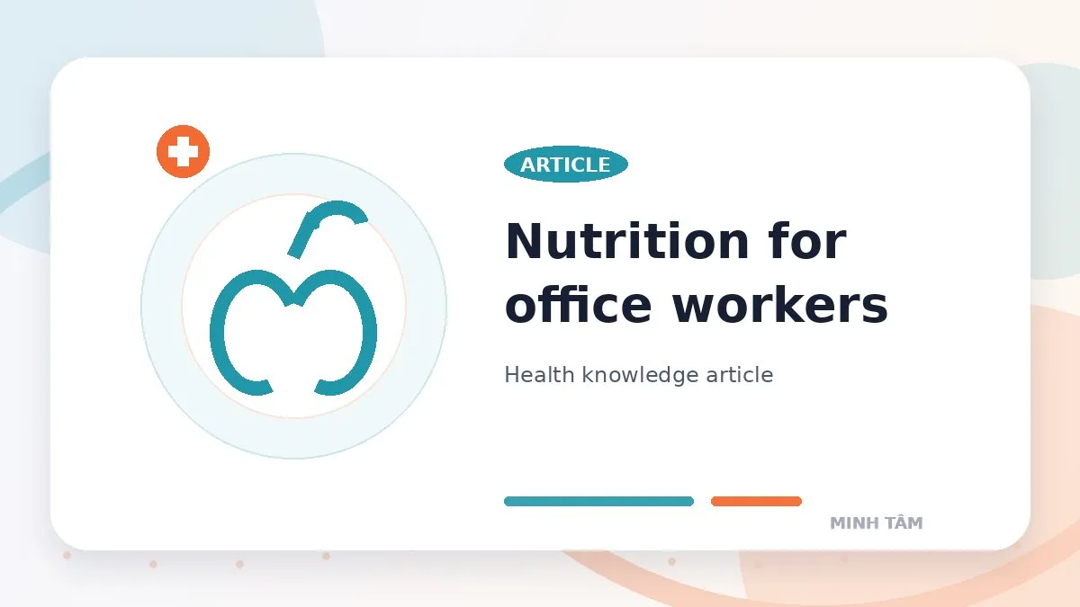 Nutrition for office workers